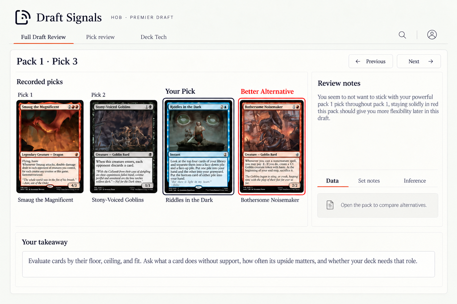 Draft Signals review interface showing Pack 1, Pick 3, with Riddles in the Dark as your pick, Bothersome Noisemaker as the better alternative, and review notes.